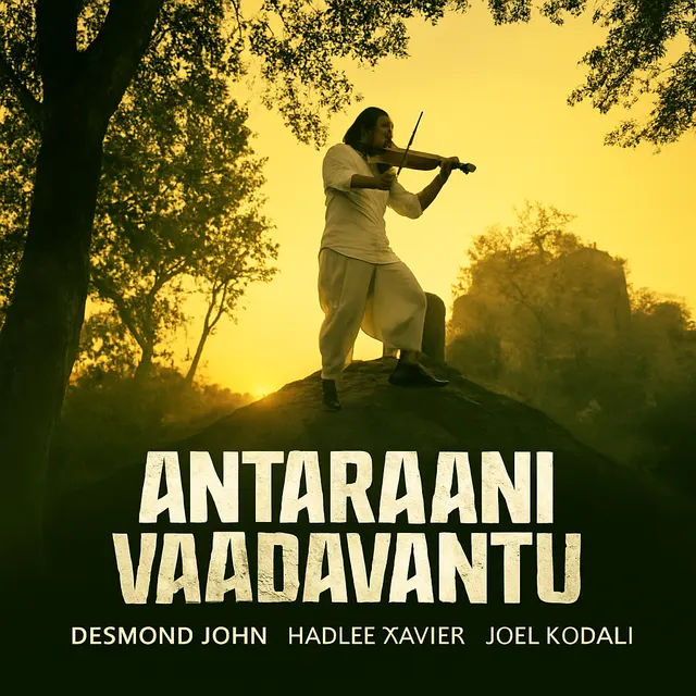 Antaraani Vaadavantu