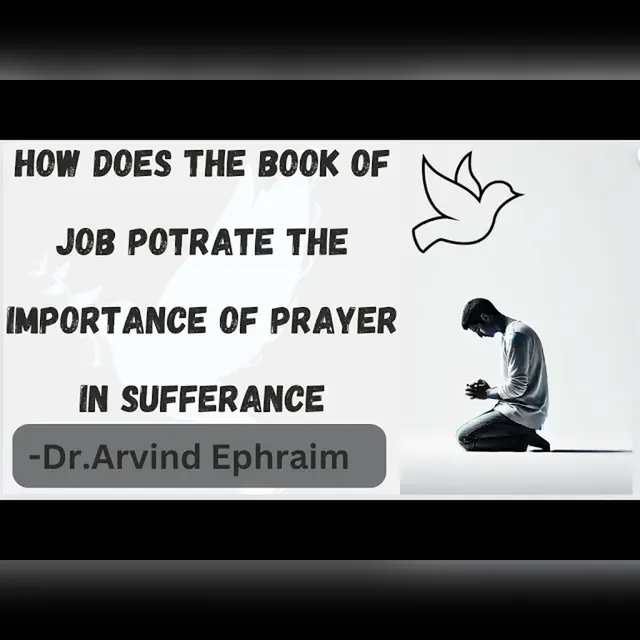 How Does The Book of Job Potrate The importance of Prayer in Sufferance? 