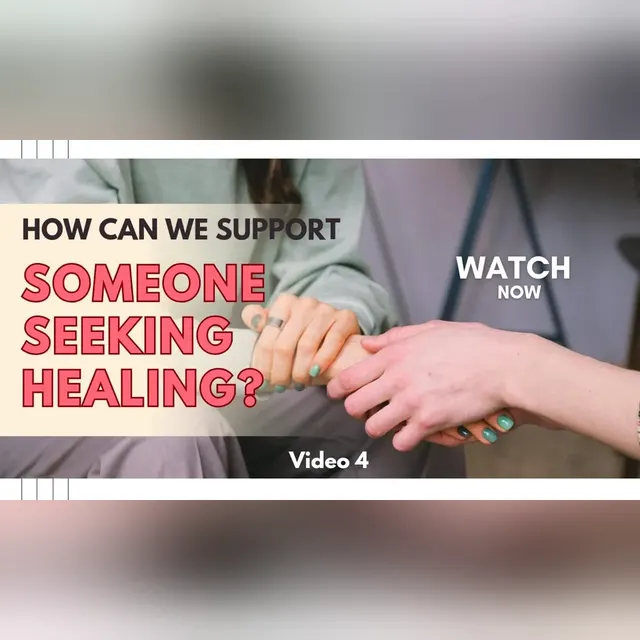 How can we support someone seeking healing?