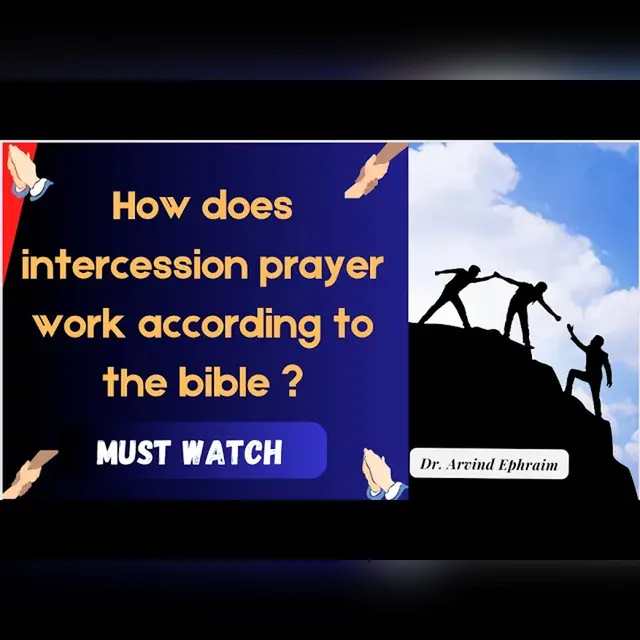 how does intercession prayer work according to the bible ?