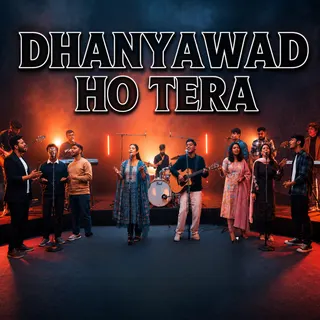 Dhanyawad Ho Tera