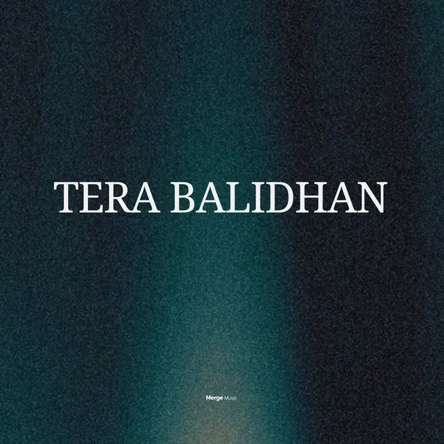 Tera Balidhan