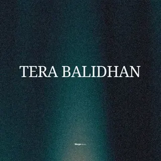 Tera Balidhan
